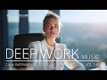 Deep Work Music  Calm Instrumental for Focus & Productivity  Stay in Flow.720p
