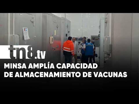 Alta tecnología del MINSA para almacenamiento de vacunas en Nicaragua
