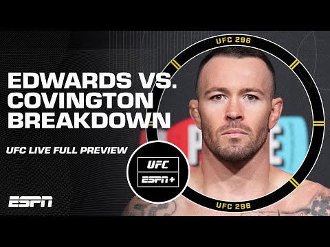 UFC Live’s FULL PREVIEW of UFC 296: Leon Edwards vs. Colby Covington | ESPN MMA