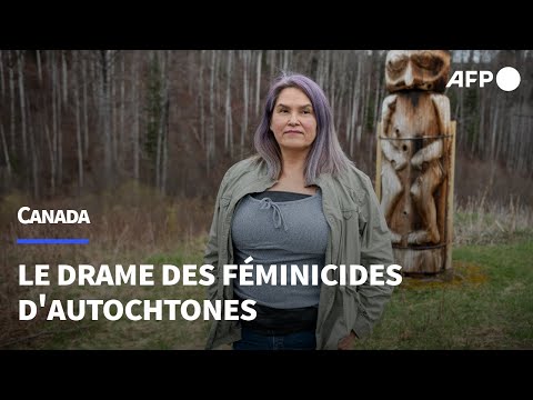 Traitées comme des déchets: les féminicides d'autochtones, un drame occulté du Canada | AFP