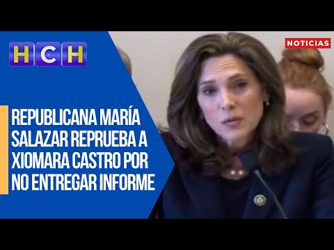 Republicana María Salazar reprueba a Xiomara Castro por no entregar informe de democracia