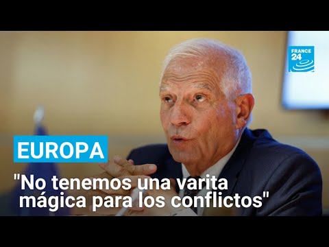 Josep Borrell: Gaza es la situación más dramática desde la II Guerra Mundial • FRANCE 24 Español