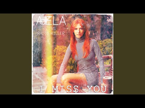 I Miss You