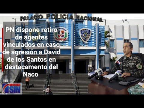 Destituyen y ponen en retiro a policías vinculados muerte de David de los Santos
