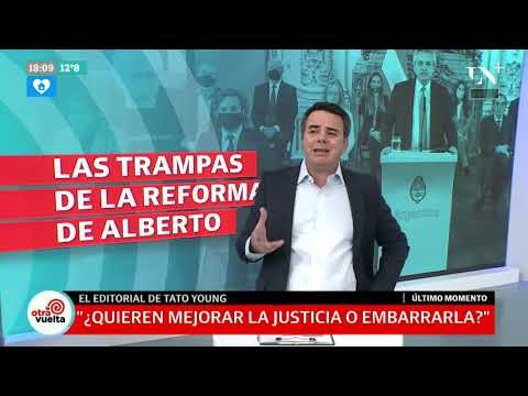 Las trampas de la reforma judicial de Alberto Fernández