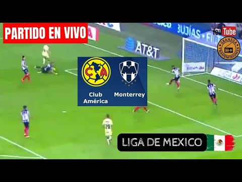 AMERICA VS MONTERREY EN VIVO POR GRANEGA  LIGA MX - CLAUSURA 2024 - JORNADA 5