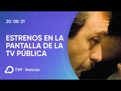 Fin de semana de estrenos en la TV Pública