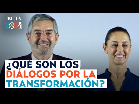 Claudia Sheinbaum y Juan Ramón de la Fuente presentan resumen de los Diálogos por la Transformación