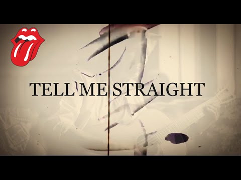 The Rolling Stones-Tell Me Straight (Music Video)