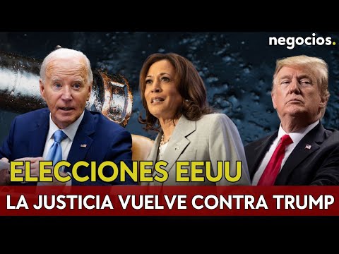 ELECCIONES EN EEUU: La justicia vuelve contra Trump, Biden dispara al crudo y Kamala repunta