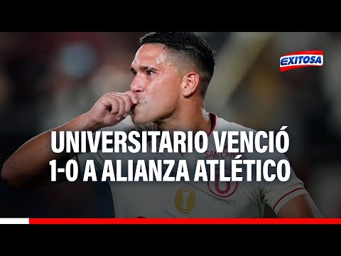 Liga 1: Universitario venció 1-0 a Alianza Atlético en el Monumental por el Torneo Apertura 2024