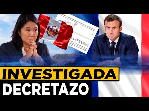 KEIKO FUJIMORI INVESTIGADA/ MACRON TRA¡CI¡0N0 A FRANCIA