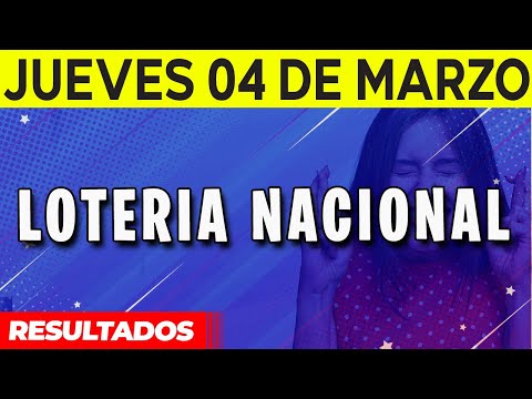 Resultados Loteria Nacional de España del Jueves 4 de Marzo del 2021