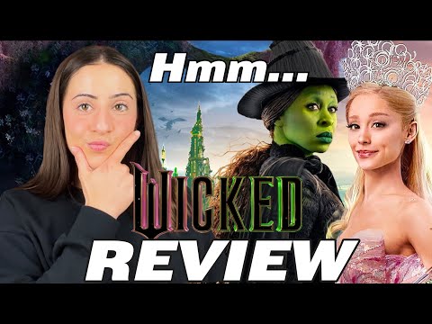 Is WICKED what we hoped for? | Movie Review/Discussion