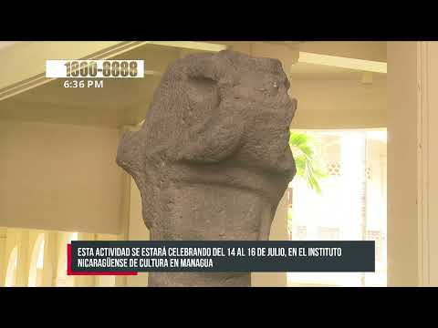 INC realiza el III Coloquio Nacional de Arqueología en Nicaragua