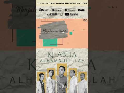 Ngabuburit Sambil Dengerin Alhamdulillah by Khabita!!!