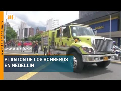 Plantón de los Bomberos en Medellín - Telemedellín