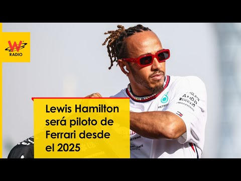 Lewis Hamilton será piloto de Ferrari desde el 2025