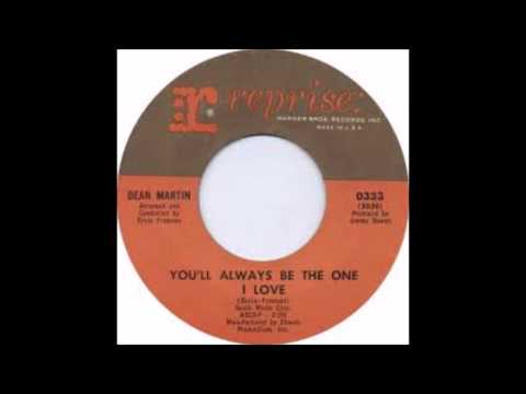 Dean Martin - You'll Always Be The One I Love - 1964 - 45 RPM