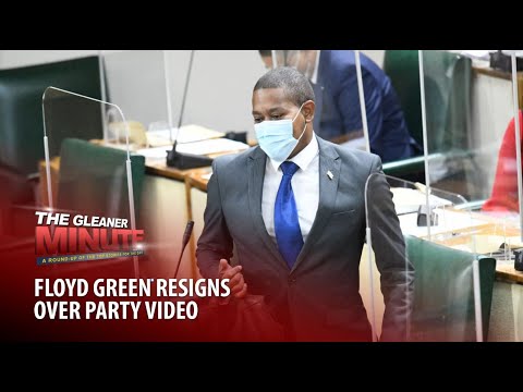 THE GLEANER MINUTE: Floyd Green resigns | Shaw takes over | Viral party video | TikTok cops
