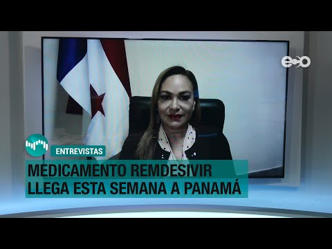 Medicamento Remdesivir llega esta semana a Panamá | RadioGrafía