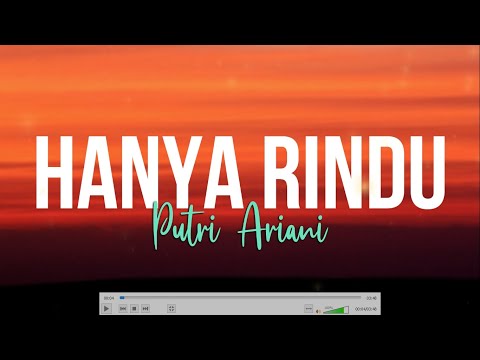Putri Ariani - HANYA RINDU (Lyrics)