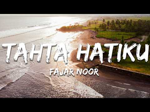 Fajar Noor - Tahta Hatiku #Pendampingm (Lirik/Lyrics)