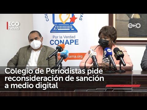 CONAPE pide a ANTAI reconsideración de sanción a medio digital | #Eco News