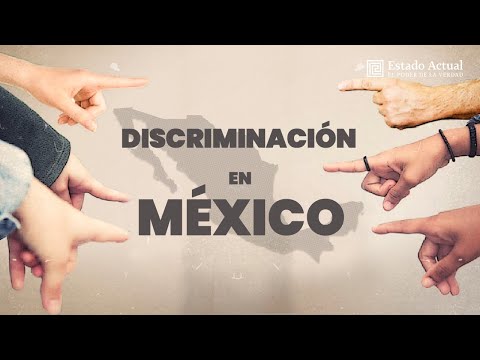 Discriminación en México