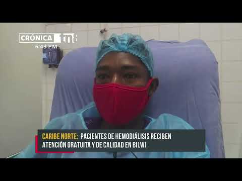 Bilwi: Pacientes con hemodiálisis reciben atención gratuita - Nicaragua