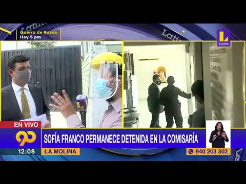 ? Sofía Franco permanece detenida en la comisaría de La Molina | Latina Noticias
