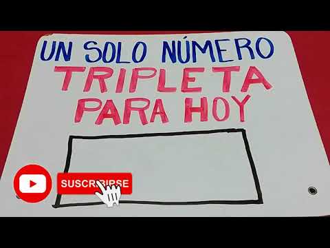 NUMERO PARA TRIPLETA / UN SOLO NUMERO PARA HOY / TRIPLETA PARA HOY