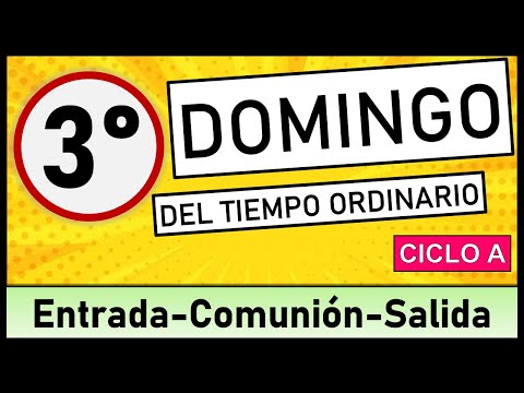 ?CANTOS PARA III DOMINGO DEL TIEMPO ORDINARO ?22 de Enero 2023 ?Canto de entrada, comunión y salida