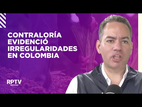 Contraloría evidenció irregularidades en la producción de las tierras en Colombia | Noticias RPTV