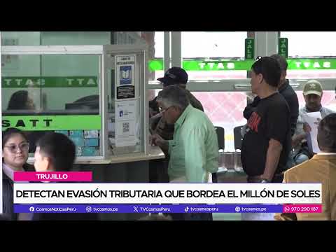 Trujillo: detectan evasión tributaria que bordea el millón de soles