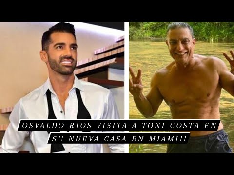 Osvaldo Ríos visita a Toni Costa en su nueva casa en Miami: Mi hijo Toni || #lcdlf2