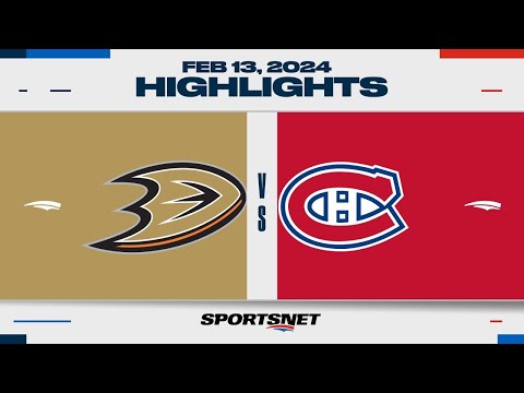 NHL Highlights | Ducks vs. Canadiens - February 13, 2024