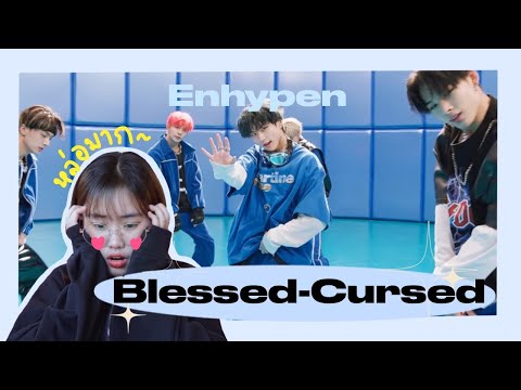💿ReactionMV:Blessed-Cursed