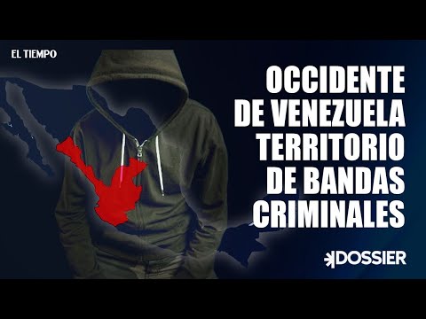 Occidente de Venezuela territorio de bandas criminales | El Tiempo