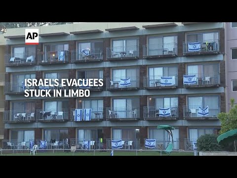 Israel's evacuees stuck in limbo
