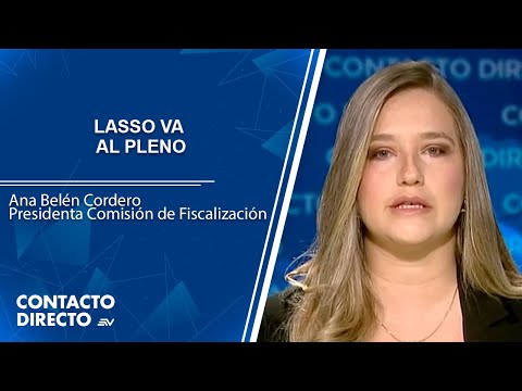 Presidenta de Comisión de Fiscalización habla sobre juicio a Lasso | Contacto Directo | Ecuavisa