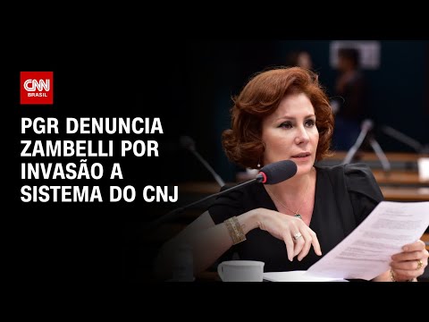 PGR denuncia Zambelli por invasão a sistema do CNJ | LIVE CNN