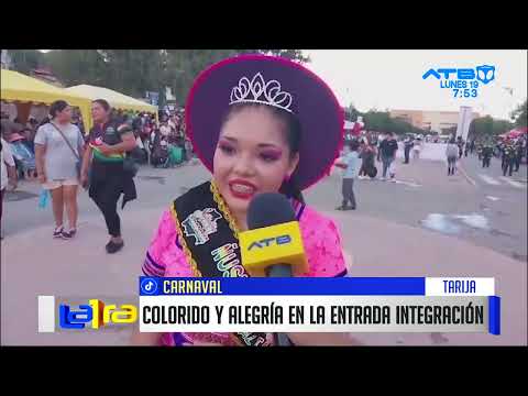 Tarija despidió el Carnaval con la entrada folclórica de la Integración