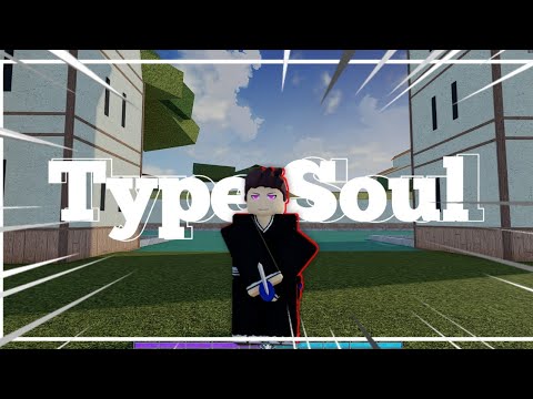 RobloxTypeSoulเบียวไปด้วย