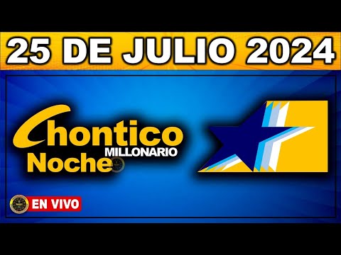 Resultado CHONTICO NOCHE JUEVES 25 de julio de 2024 #chance #chonticonoche