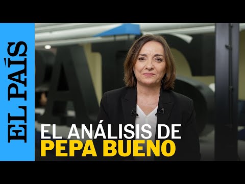 SÁNCHEZ SE QUEDA | El análisis de Pepa Bueno sobre la decisión del presidente del Gobierno | EL PAÍS
