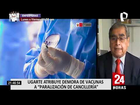 Ugarte responde a ministro de Salud y atribuye demora de vacunas a paralización de Cancillería