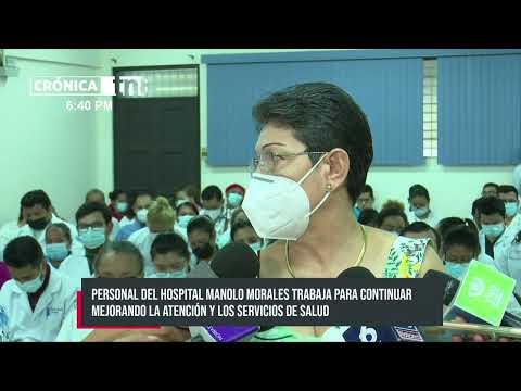 Personal del Hospital Manolo Morales evalúan trabajos realizados - Nicaragua