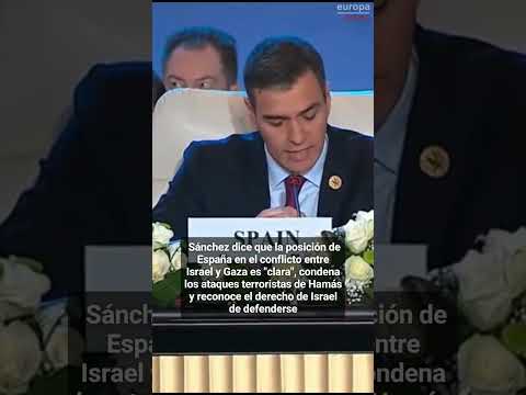 #PedroSánchez defiende que la posición de #España sobre #Gaza es clara