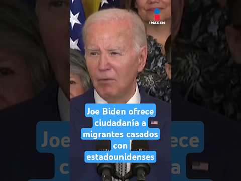 Joe Biden ofrece ciudadanía a migrantes casados con estadounidenses | Shorts | Zea